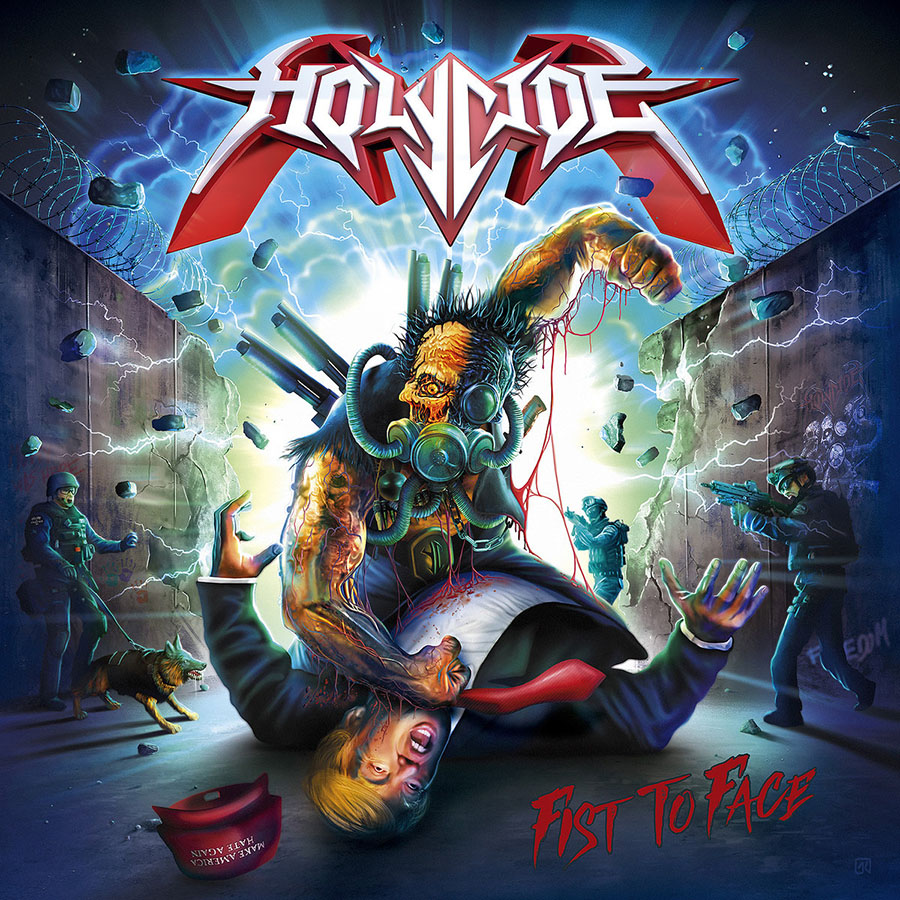 HOLYCIDE - Fist to Face HOLYCIDE - Fist to Face